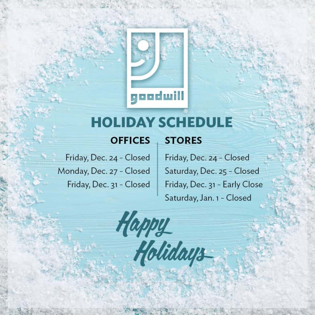 202122 Holiday Schedule Goodwill of the Heartland