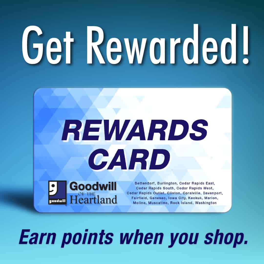 Get Your Rewards Card and earn points when you shop.