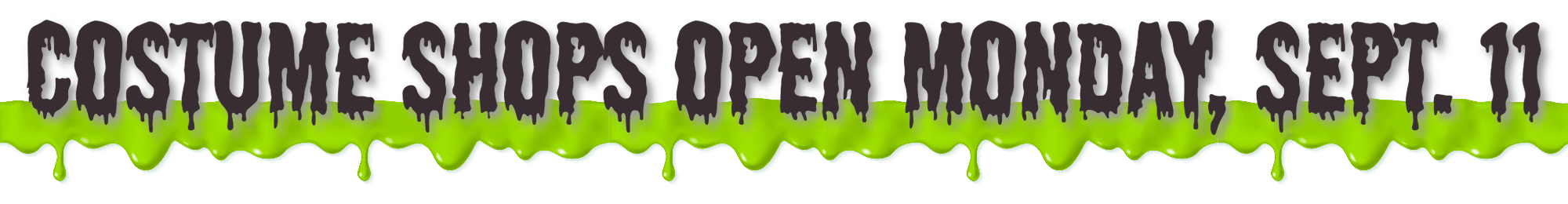 Costume Shops Open Sept 11 Goodwill Costume Shops at Halloween Headquarters Open Monday, Sept. 11