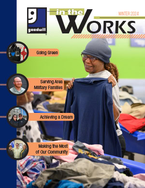 Goodwill In the Works Newsletter Cover - Winter 2024