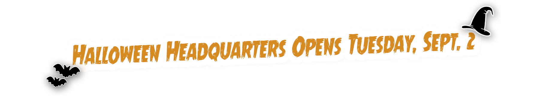 Halloween Headquarters opens Tuesday, Sept. 2
